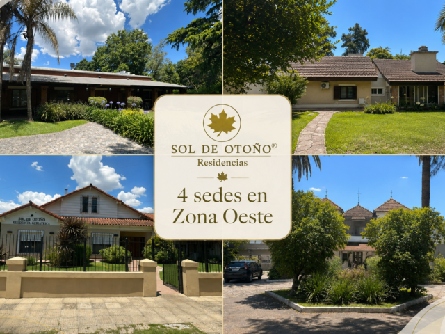 Sol de Otoño Residencias: 4 sedes en Zona Oeste